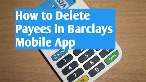 How to Delete Payee On Barclays .